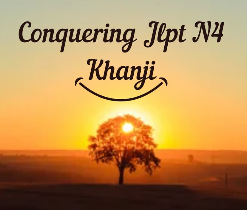Conquer JLPT N4 Kanji — Master intermediate Japanese writing with smart strategies